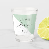 Live Love Laught Positive Motivation Mint Quote Shot Glas (Voorkant)
