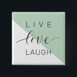 Live Love Laught Positive Motivation Mint Quote Vierkante Button 5,1 Cm<br><div class="desc">Live Love Laught Positive Motivation Mint Quote</div>