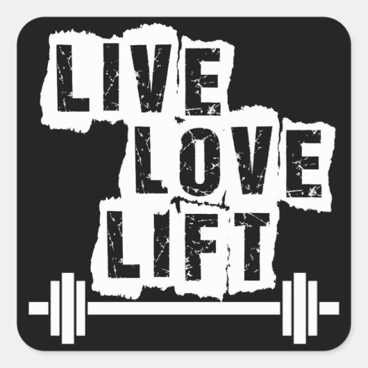 Live, Love, Lift Vierkante Sticker (Voorkant)