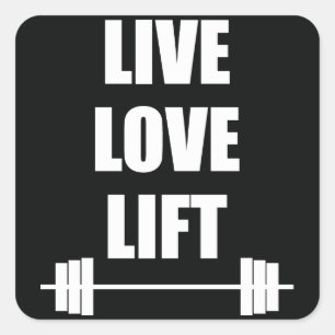 Live, Love, Lift Vierkante Sticker