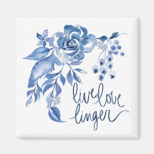 Live Love Linger   Blauwe Roos Floral Magneet