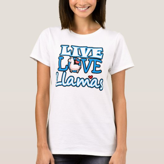 Live Love Llamas T-Shirt (Voorkant)