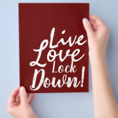 Live Love Lock Down Poster Flyer (Hand)