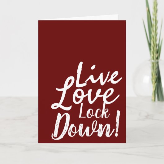 Live Love Lock Down Wenskaart (Voorkant)