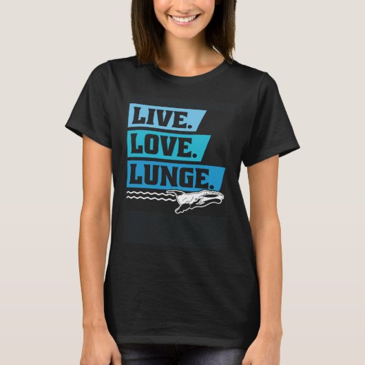 Live Love Lunge Cetacean Orcas Whale Watching T-shirt (Voorkant)