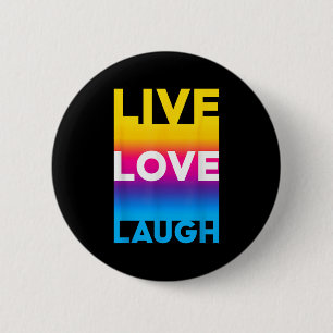 Live Love Motivatie Inspire Quotes Graphic Cool Ronde Button 5,7 Cm