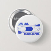 Live Love Paddle Herhaal Ronde Button 5,7 Cm (Voorkant /achterkant)