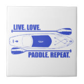 Live Love Paddle Herhaal Tegeltje (Voorkant)