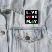 Live, Love, Play Black Pin Vierkante Button 5,1 Cm (In situ)