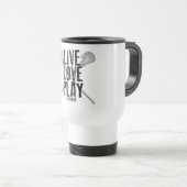 Live, Love, Play Lacrosse Reisbeker (Voorkant rechts)