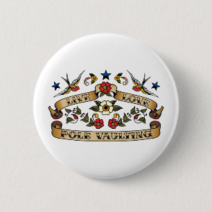 Live Love Pole Vaulting Ronde Button 5,7 Cm