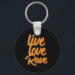 Live Love Rave Dance Party Electronic Music Sleutelhanger<br><div class="desc">Live Love Rave. en retro design voor iedereen die van feest houdt, een dansfeest organiseert, naar de dansclub of het muziekfestival gaat, geniet van het techno- en elektronisch muziekgenre. Koel en leuke koopwaar voor dansers en muziek-DJ. Ideaal voor muzikanten die mixen en danssporen spelen of danseres die dansen op het...</div>