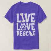 Live Love Rescue Animal Shelter Rescue Worker T-shirt (Design voorkant)