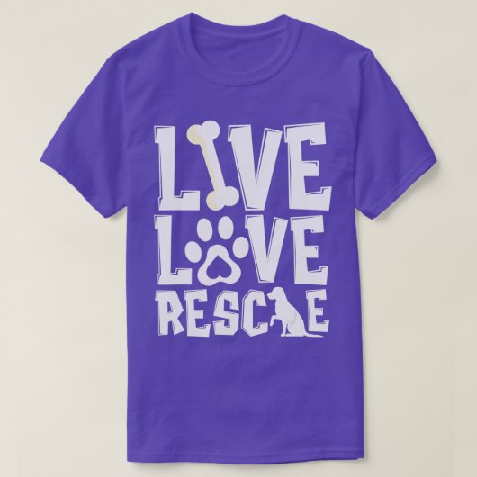 Live Love Rescue Animal Shelter Rescue Worker T-shirt (Design voorkant)