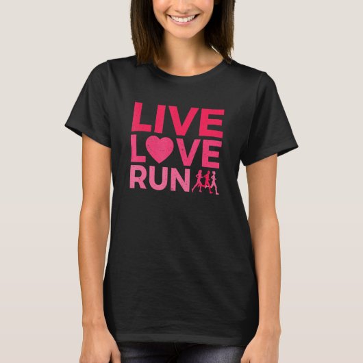 Live Love Run T-shirt (Voorkant)
