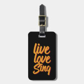Live Love Sing Singer Songwriter Karaoke Lover Bagagelabel (Voorkant verticaal)
