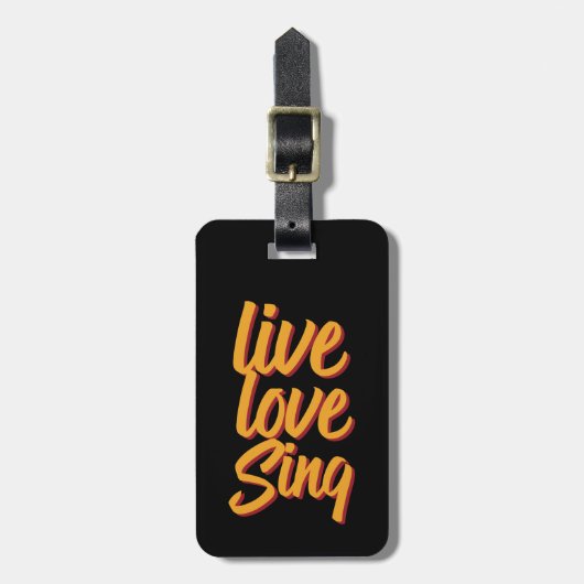 Live Love Sing Singer Songwriter Karaoke Lover Bagagelabel (Voorkant verticaal)