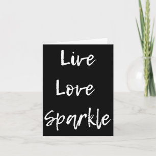 Live Love Sparkle Inspirerend Motivatie Kaart