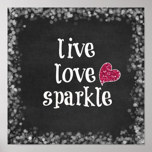 Live Love Sparkle Poster (Voorkant)