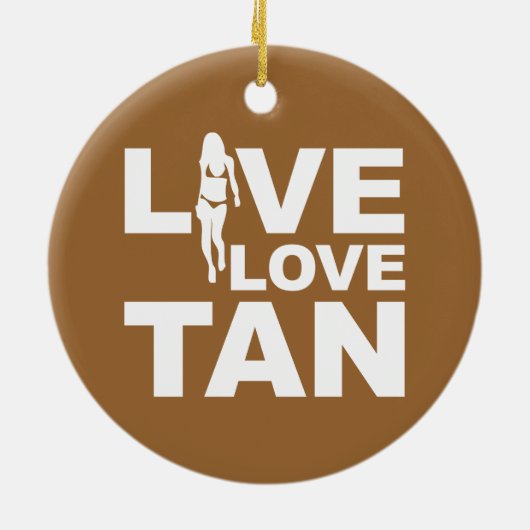 Live Love Tan Keramisch Ornament (Achterkant)