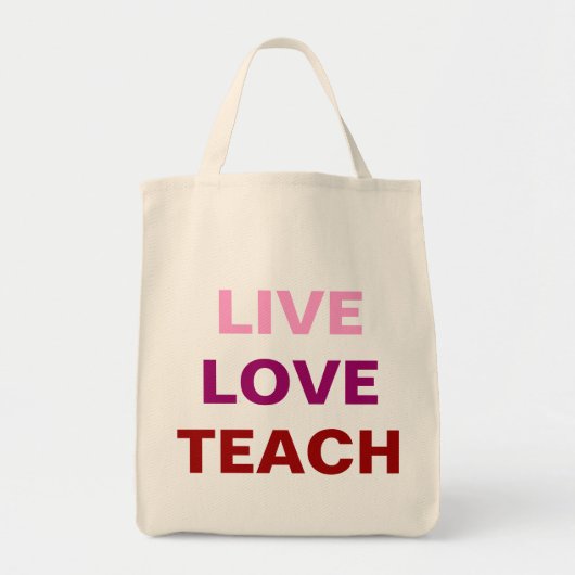 Live Love Teach Bag Tote Bag (Voorkant)