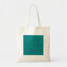 Live, Love, Teach, kleurgroep 1, canvas tas