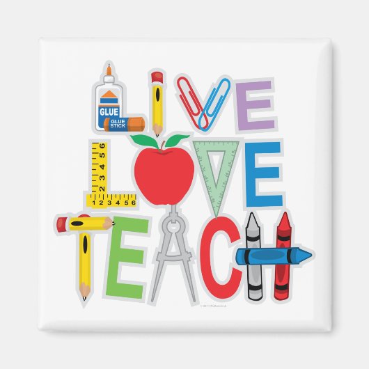 Live Love Teach Magneet (Voorkant)