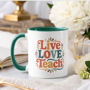 Live Love Teach Rainbow Teacher Appreciation Mok