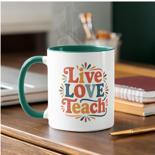 Live Love Teach Rainbow Teacher Appreciation Mok