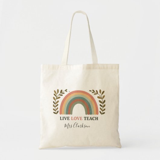Live Love Teach Rainbow Teacher Appreciation Tote Bag (Voorkant)