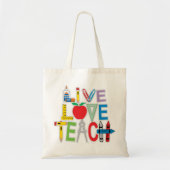 Live Love Teach Tote Bag (Voorkant)