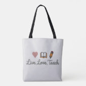 Live Love Teach Tote Schoudertas Bag (Achterkant)