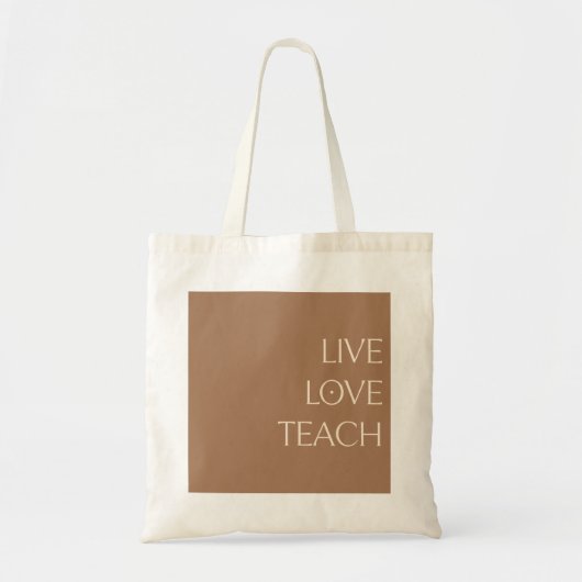 "LIVE LOVE TEACH" Warm Brown en Cream Canvas tas (Voorkant)