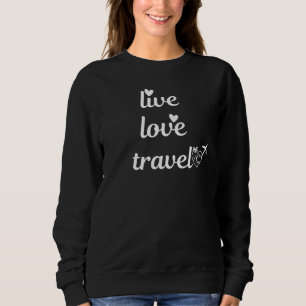 Live Love Travel Typografie, Papieren Vliegtuig, E Trui