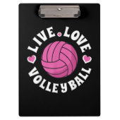 Live Love Volleyball for Women Girls Volleyball Fa Klembord (Voorkant)