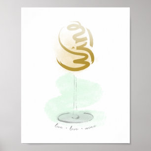 Live Love Wine Poster