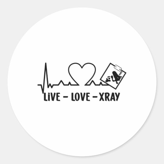 Live Love Xray Radiology Tech Nurse Technologist Ronde Sticker (Voorkant)