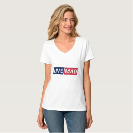 LIVE MAD – Krachtig Minimaal Modern Lettertypeontw T-shirt