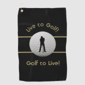 Live naar Golf Quote Typography Black & Golden Golfhanddoek (Voorkant)