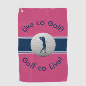 Live naar Golf Quote Typography Pink & Blue Golfhanddoek (Voorkant)