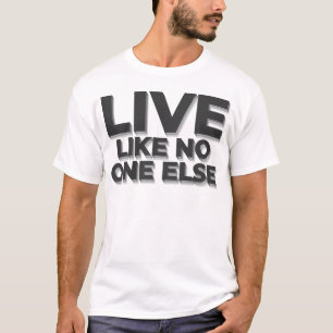 Live Net als No One Else Dave Ramsey citaat T-shirt