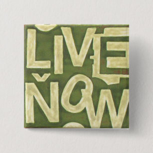 Live nu vierkante button 5,1 cm