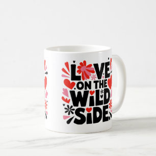 Live on the Wild Side - Bold & Adventurous Koffiemok