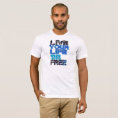 Live ons T-shirt (Voorkant volledig)