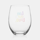 Live out wijnglas zonder voet (Achterkant)