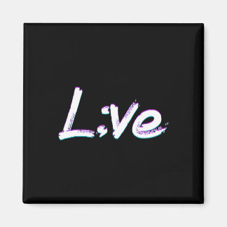 Live Semicolon Suicide Prevention Awareness Magneet