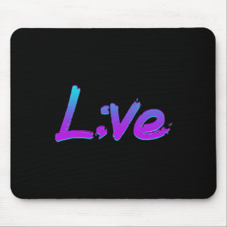 Live Semicolon Suicide Prevention Awareness Mental Muismat