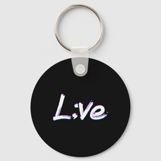 Live Semicolon Suicide Prevention Awareness Sleutelhanger (Voorkant)