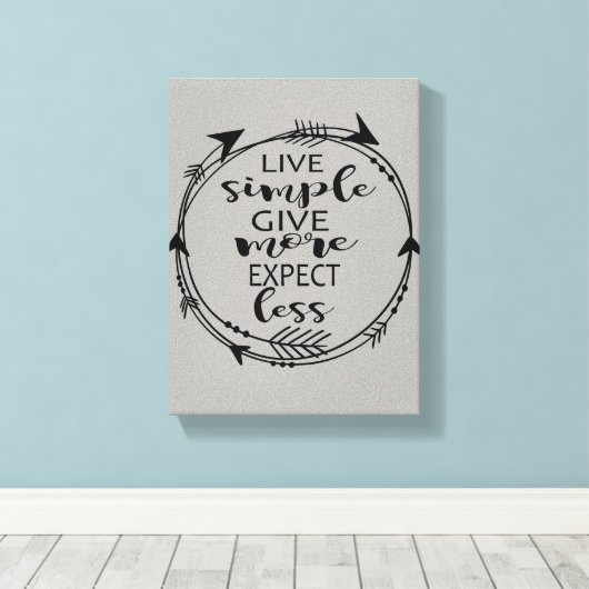 Live Simple Geef meer Verwacht minder Canvas Art P (Insitu (Houten vloer))