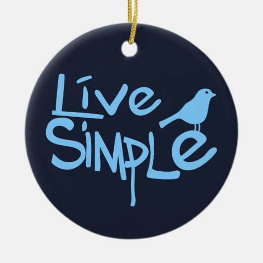 Live Simple Keramisch Ornament (Voorkant)